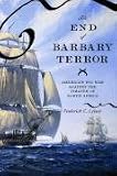 The End of Barbary Terror: America's 1815 War against the Pirates of North Africa