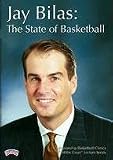 Jay Bilas: The State of Basketball