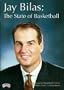 Jay Bilas: The State of Basketball
