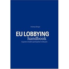 EU LOBBYING handbook: A guide to modern participations in Brussels