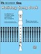 It's Recorder Time: Holiday Songbook