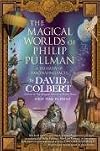 The Magical Worlds of Philip Pullman