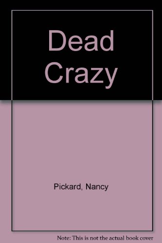 Dead Crazy (Jenny Cain Mysteries, No. 5)