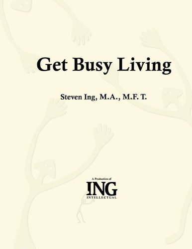 get busy living