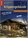 Krippen selbst gebaut