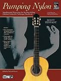 Pumping Nylon: Easy to Early Intermediate Repertoire Supplemental Repertoire for the Best-Selling Classical Guitarists Technique Handbook (Pumping Nylon Series)