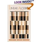 Click here to buy Linear Algebra, 4th Edition by  Stephen H. Friedberg, Arnold J. Insel, and Lawrence E. Spence.