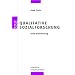 Qualitative Sozialforschung: Eine Einf�hrung