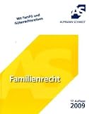 Familienrecht: Mit FamFG und G�terrechtsreform - Franz Thomas Ro�mann