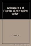 Calendering of plastics