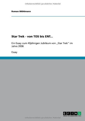 Star Trek - von TOS bis ENT... (German Edition)