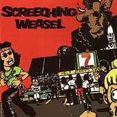 Screeching Weasel by Screeching Weasel