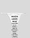 White Thong with When love was knocking on my door, I had to pretend I wasn t home; t...
