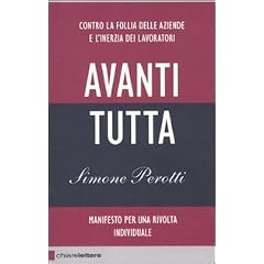 Avanti tutta. Manifesto per una rivoluzione individuale (Reverse)