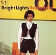 Bright Lights