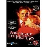 AND NEVER LET HER GO - Mark Harmon