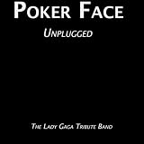 Poker Face - Unplugged