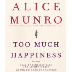 Too Much Happiness [Unabridged 10-CD Set] (AUDIO CD/AUDIO BOOK)