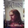 The Life of Christ