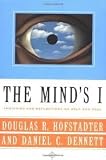 The Minds I: Fantasies and Reflections on Self & Soul