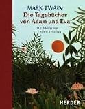 Die Tageb&uuml;cher von Adam und Eva - Mark Twain