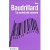 La societ� dei consumi. I suoi miti e le sue strutture