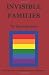 Invisible Families: For Parents Of Lesbian & Gay Children