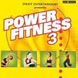 Power Fitness Vol. 3 (Fitness, Cardio & Aerobic Session) Even 32 Counts