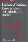 L'uso politico dei paradigmi storici