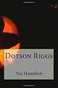 Dotson Riggs
