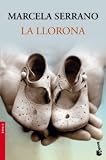 La llorona (Spanish Edition)