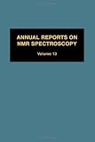 Annual Reports on Nmr Spectroscopy (Annual Reports on Nmr Spectroscopy)