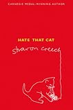 Hate That Cat: A Novel