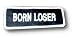 BORN LOSER Iron On Jacket Patch