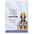 Pilates Yoga DVD Nuad Borarn Thai Massage DVD