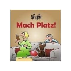 Mach Platz!
