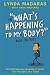 'What's Happening To My Body' bestselling book for boys(paperback)