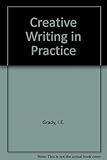 Creative writing in practice
