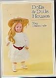Dolls and dolls houses