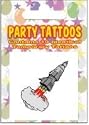 Party Pack of 10 Rocket Tattoos