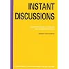 Instant Discussions: Photocopiable Lessons on Common Topics (Photocopiable ELT Instant Lessons Series): Photocopiable Lessons on Common Topics (Instant Lessons Series)