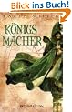 K�nigsmacher: Roman