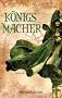 K�nigsmacher: Roman