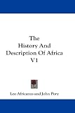 The History And Description Of Africa V1