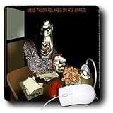 Londons Times Funny Panel Hollywood Cartoons - Mike Tyson s Office - Mouse Pads