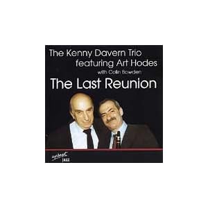 Last Reunion by Kenny Davern, Art Hoades, and Colin Bowden (Audio CD - 1998) - Import