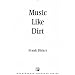 Music Like Dirt