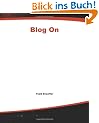 Blog on: Building Online Communities with Web Logs