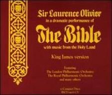 The Bible: The King James Version, Readings From The Old Testament With Music From The Holy Land. Read by Sir Laurence Olivier