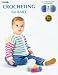 Leisure Arts-Crocheting For Baby-Baby Soft